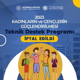 2023 Yl Kadnlarn ve Genlerin Glendirilmesi Teknik Destek Program ptal Edildi