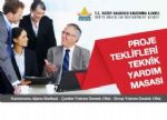 Proje Teklifleri Iin Teknik Yardm Masalar Kuruluyor