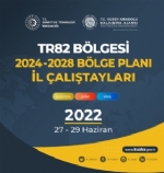 TR82 Bölgesi 2024-2028 Bölge Planý Çalýþtaylarý Baþlýyor