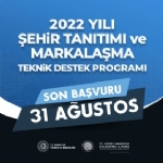 ehir Tantm ve Markalama Teknik Destek Program'na Proje Bavuru Sresi Uzatld