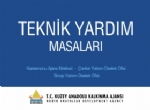 Teknik Yardm Masalar Kuruluyor