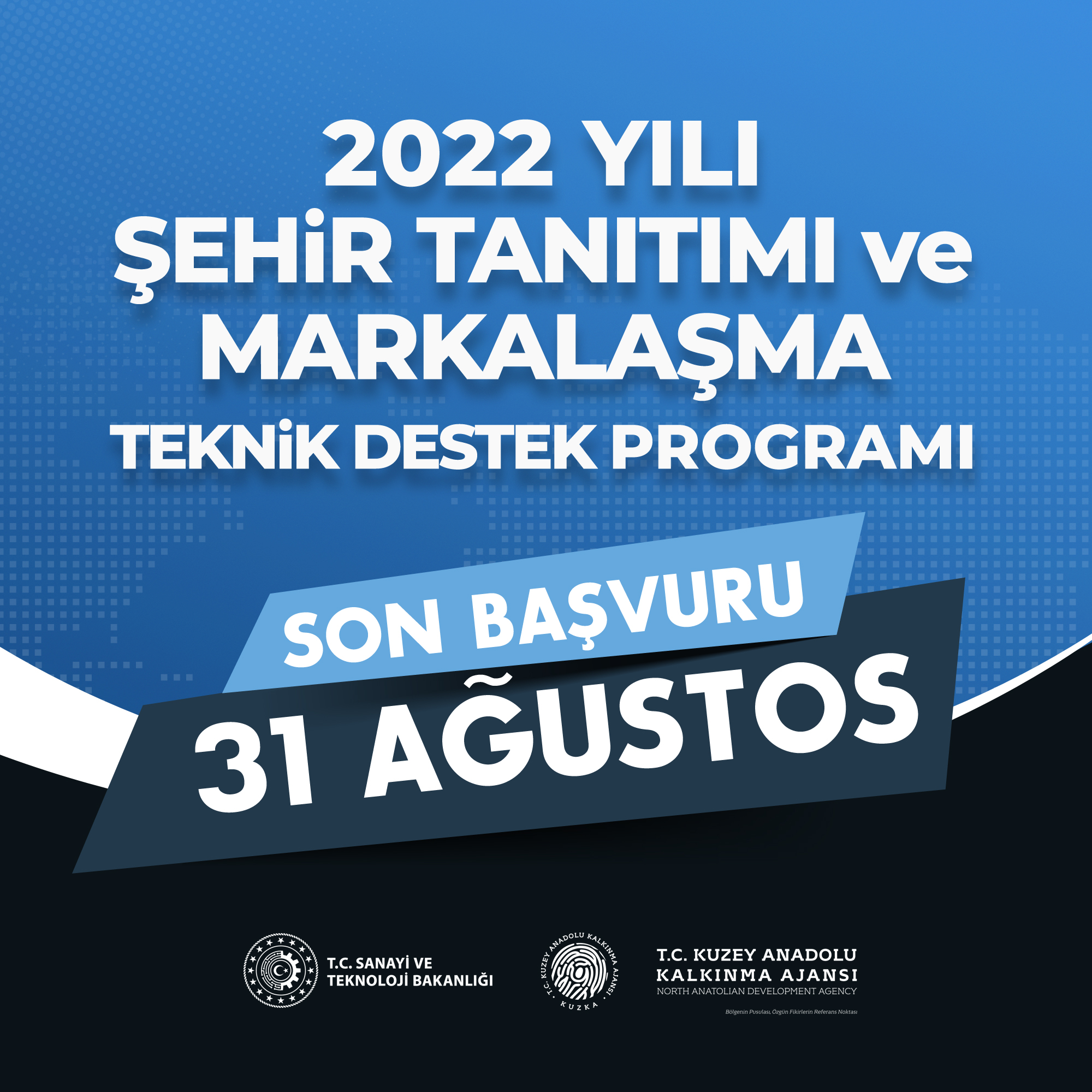 2022 Yýlý Þehir Tanýtýmý ve Markalaþma Teknik Destek Programý